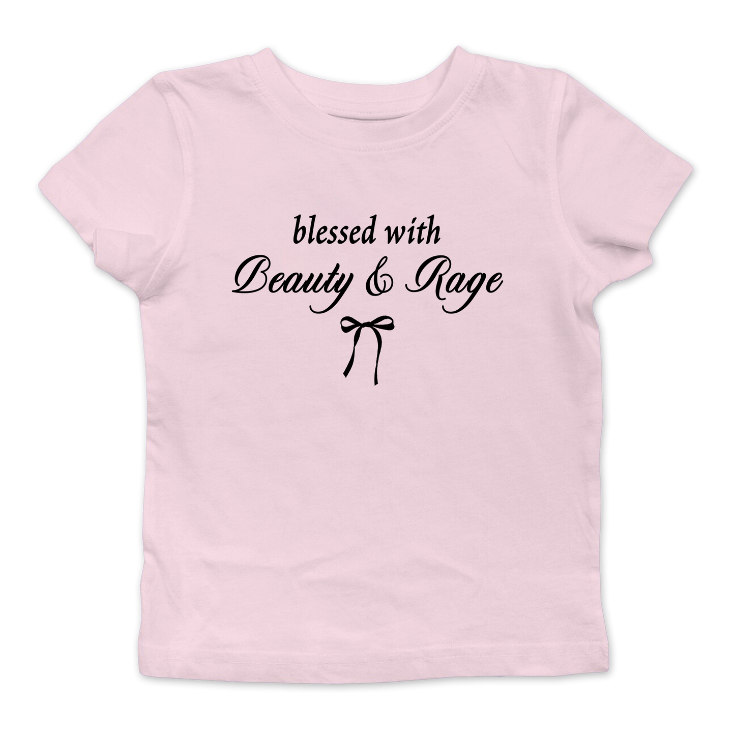 Blessed With Beauty And Rage Baby Tee