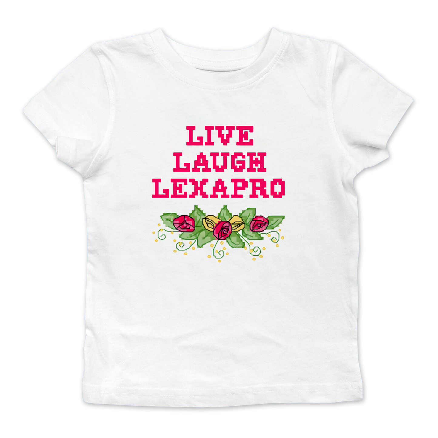 Live Laugh Lexapro Baby Tee
