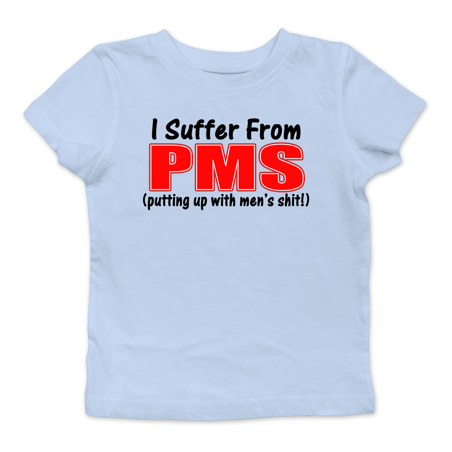 Putting Up With Mens' Shit Baby Tee