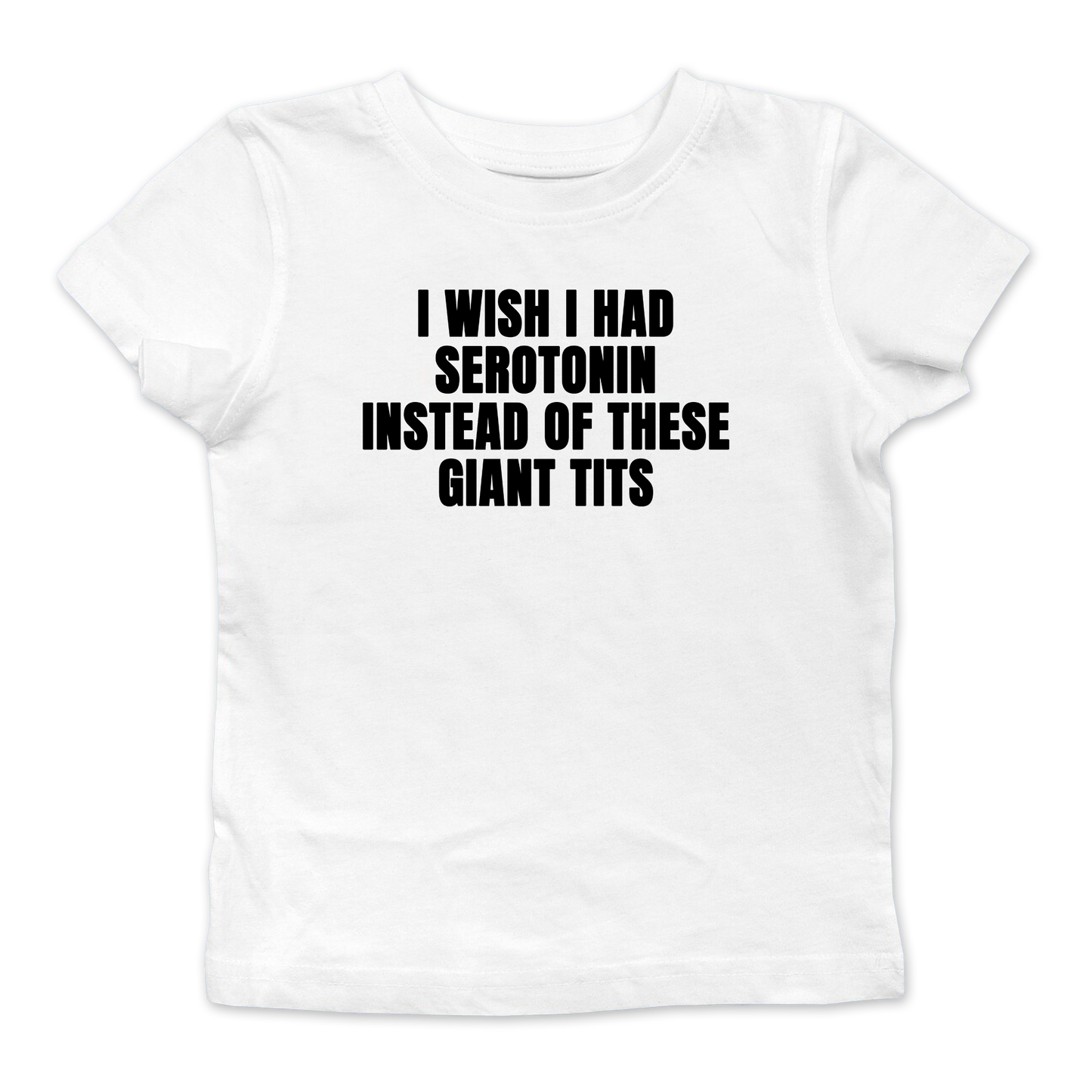 I Wish I Had Serotonin Baby Tee