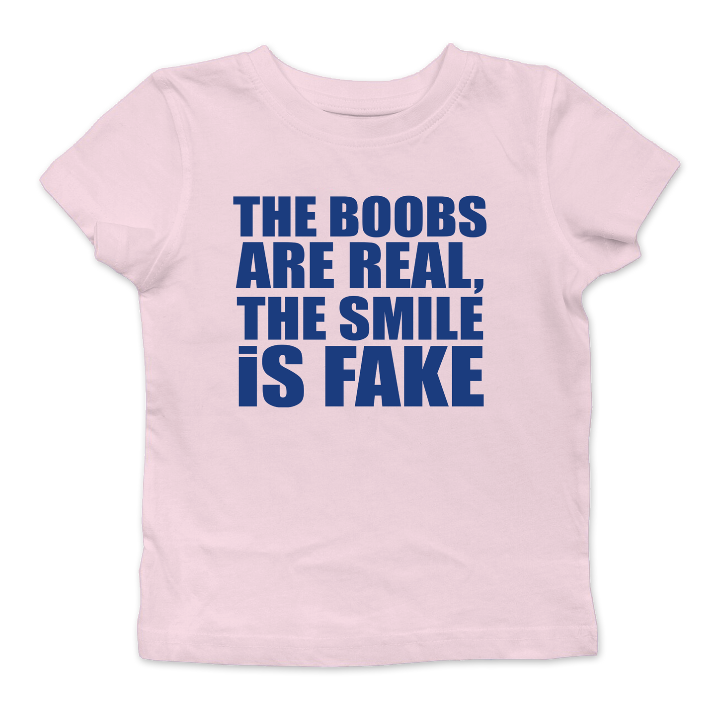 The Boobs Are Real Baby Tee