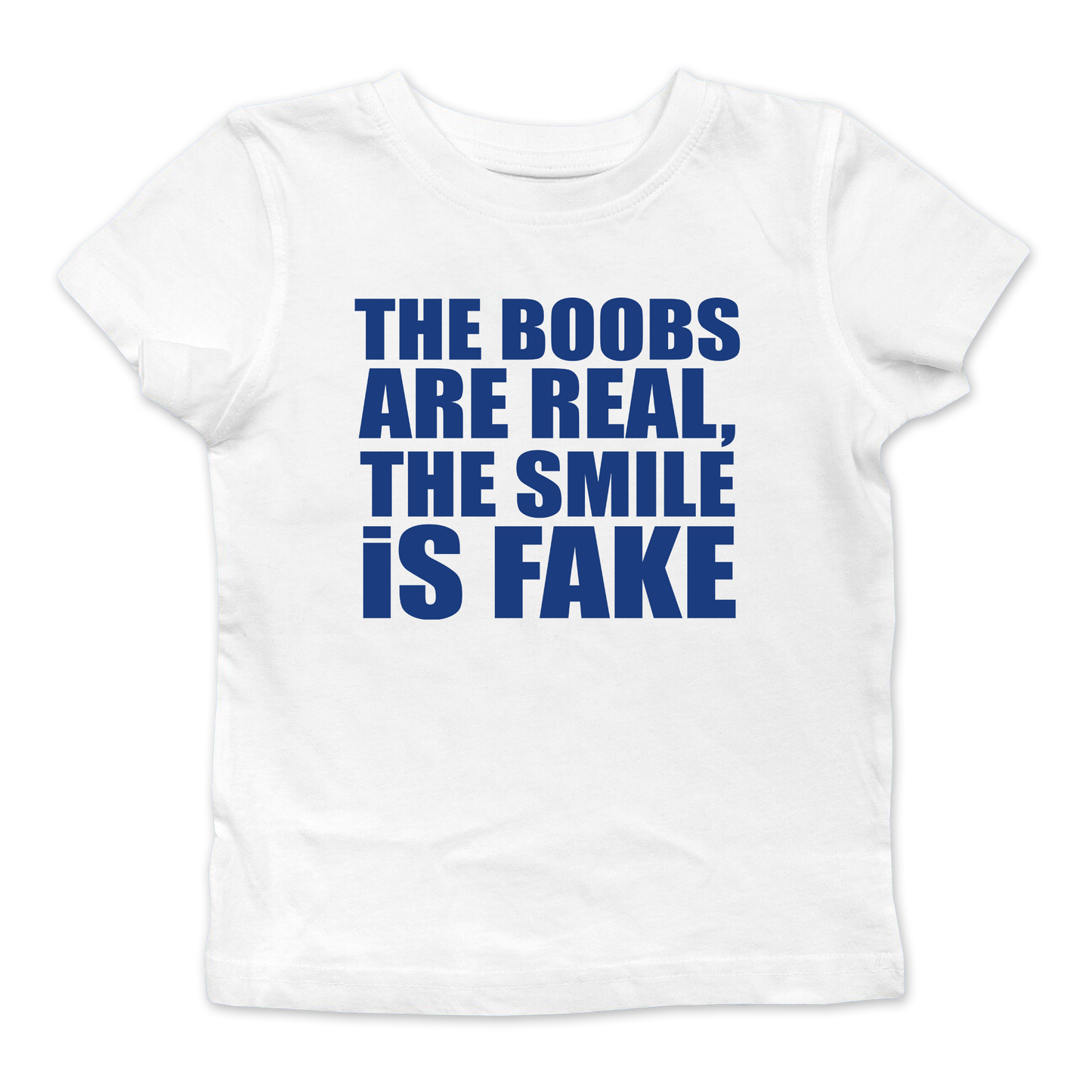The Boobs Are Real Baby Tee