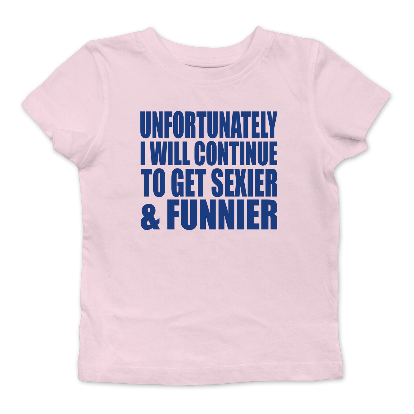 Unfortunately Baby Tee