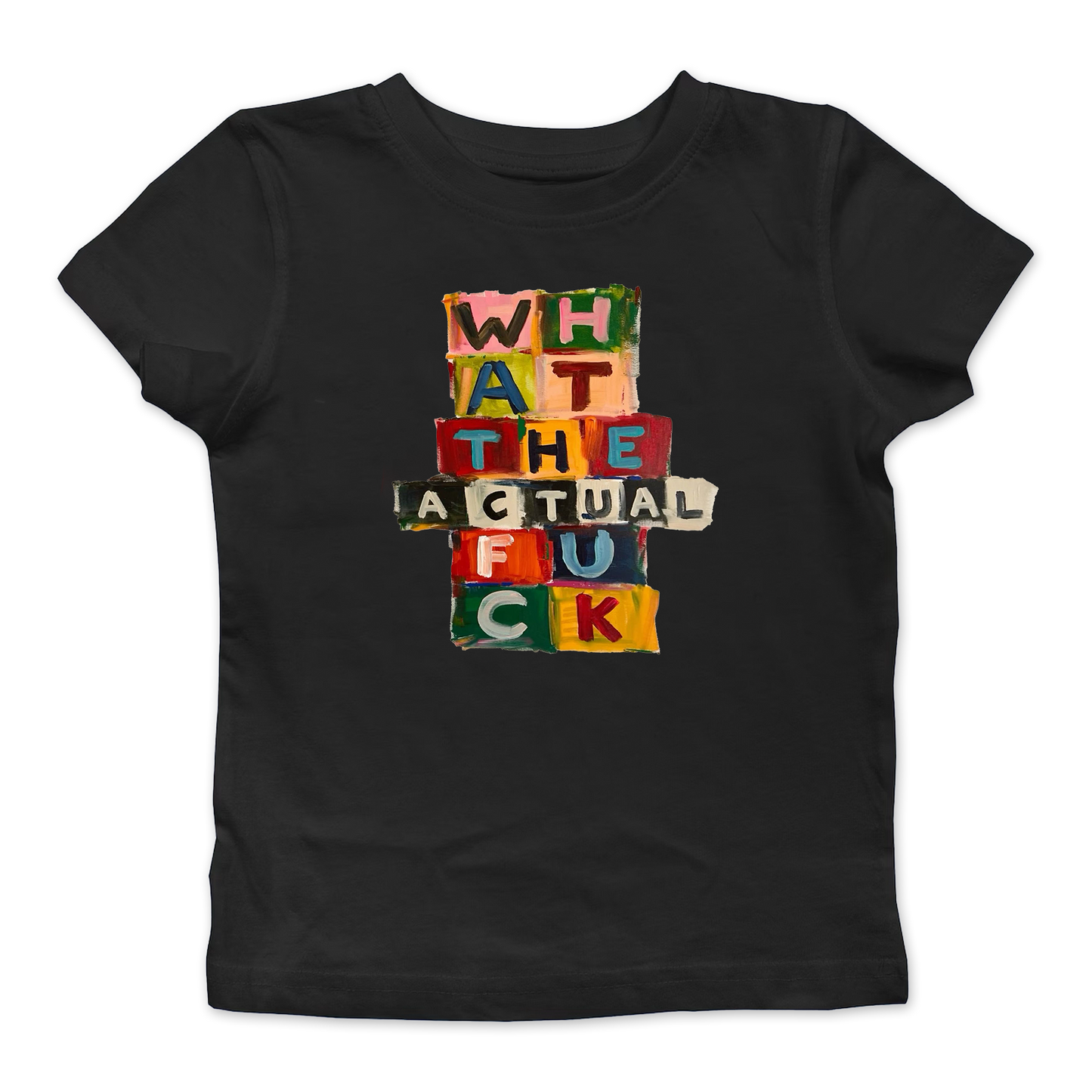 What The Actual Fuck Baby Tee