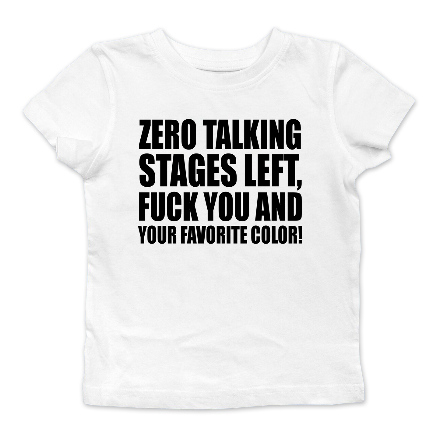 Zero Talking Stages Left Baby Tee