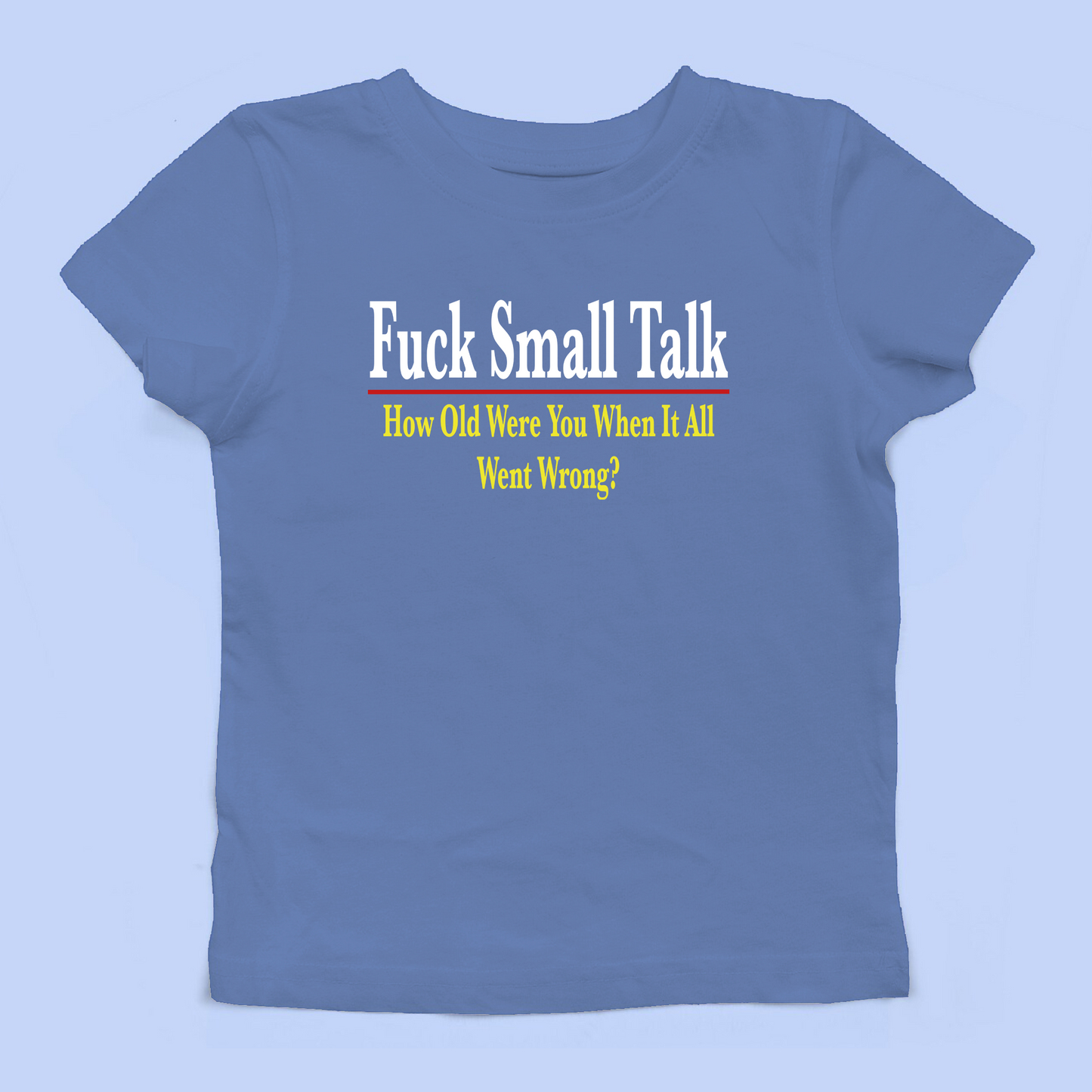 Fuck Small Talk Baby Tee