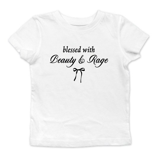 Blessed With Beauty And Rage Baby Tee