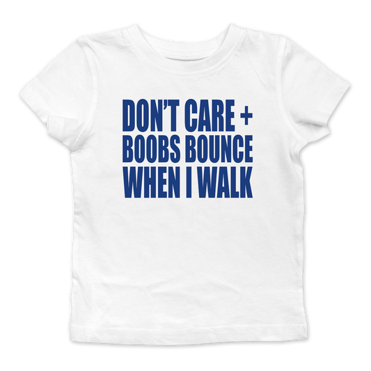 Boobs Bounce When I Walk Baby Tee