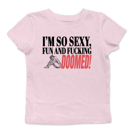 Fucking Doomed Baby Tee