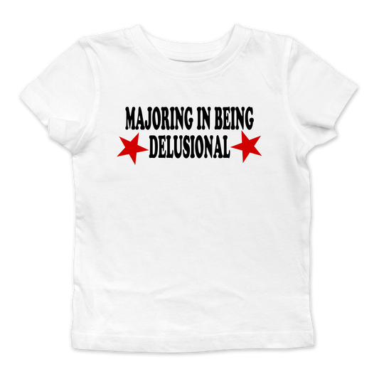 Majoring In Being Delusional Baby Tee