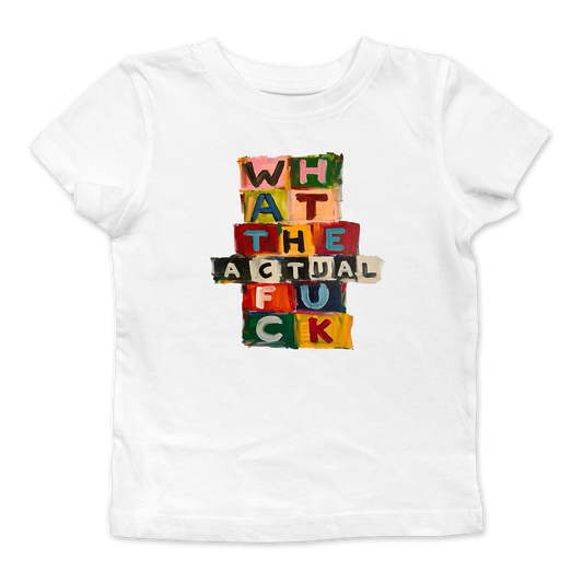 What The Actual Fuck Baby Tee